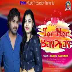 Tor Mor Bandhan